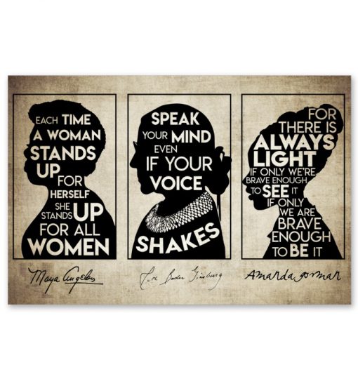 Each time a woman stands up for herself she stands up for all women poster