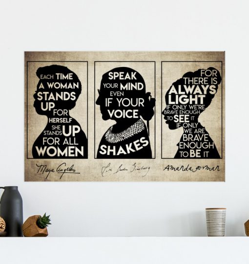 Each time a woman stands up for herself she stands up for all women posterx