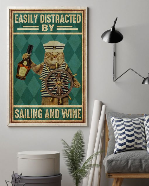 Easily Distracted By Sailing And Wine Sailor Posterz