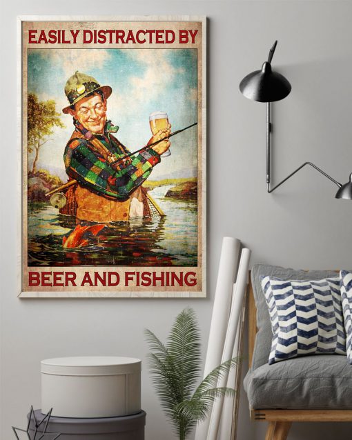 Easily distracted by beer and fishing posterz