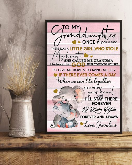 Elephant To my granddaughter once upon a time There was a little girl who stole my heart she called me grandma posterc