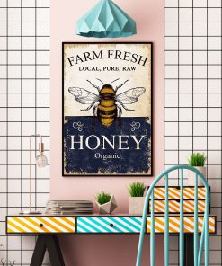 Farm Fresh Local Pure Raw Bee Honey Organic Posterx