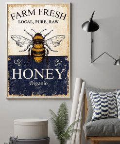 Farm Fresh Local Pure Raw Bee Honey Organic Posterz