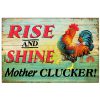Farmer Rise And Shine Mother Clucker Chicken Poster