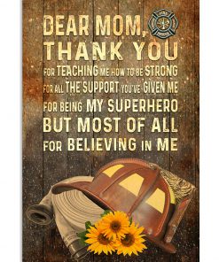 Firefighter Dear Mom Thank You Poster
