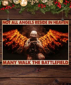 Firefighter Not All Angels Reside In Heaven Many Walk The Battlefield Posterx