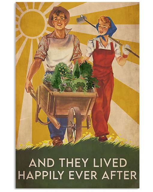 Gardening Couple And They Lived Happily Ever After Poster
