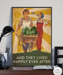 Gardening Couple And They Lived Happily Ever After Posterz