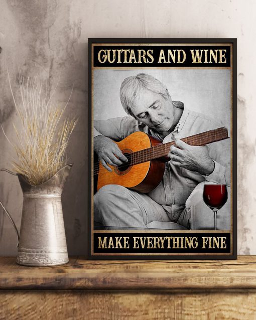 Guitar and wine make everything fine posterx