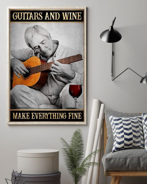 Guitar and wine make everything fine posterz