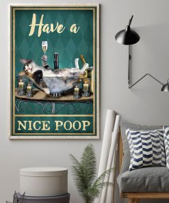 Have a nice poop cat posterz