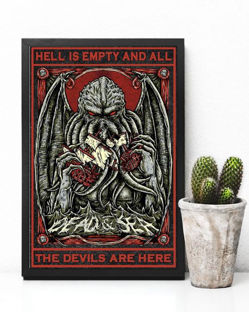 Hell is empty and all the devils are here posterx