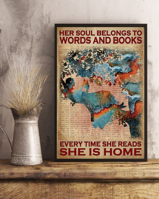 Her soul belongs to words and books every time she reads she is home vintage posterx
