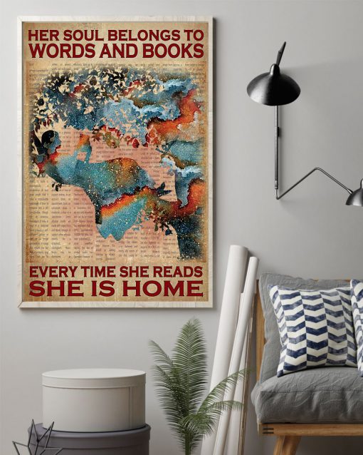 Her soul belongs to words and books every time she reads she is home vintage posterz
