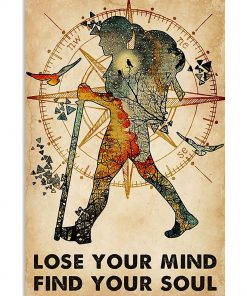 Hiking Girl Lose your mind find your soul poster