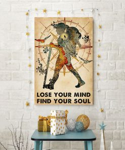 Hiking Girl Lose your mind find your soul posterc