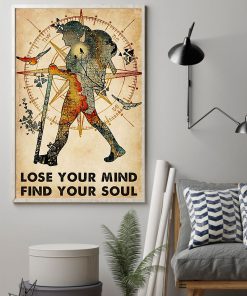 Hiking Girl Lose your mind find your soul posterz