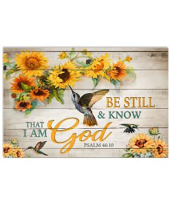 Hummingbird - Be still and know that I am God Poster