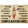 I Am A Kayak Girl Poster