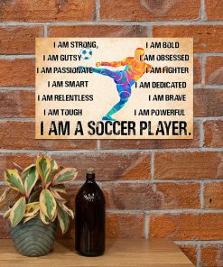 I am a soccer player I am strong I am gutsy posterx