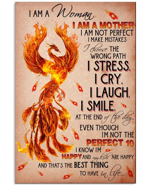 I am a woman I am a mother I am not perfect I make mistakes Phoenix poster