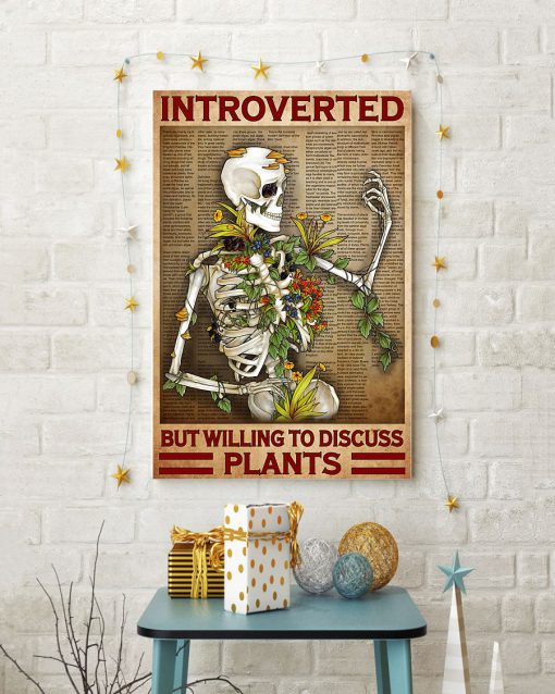 Introverted but willing to discuss plants skeleton posterc