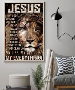 Jesus is my god my king my lord my all Lion posterz