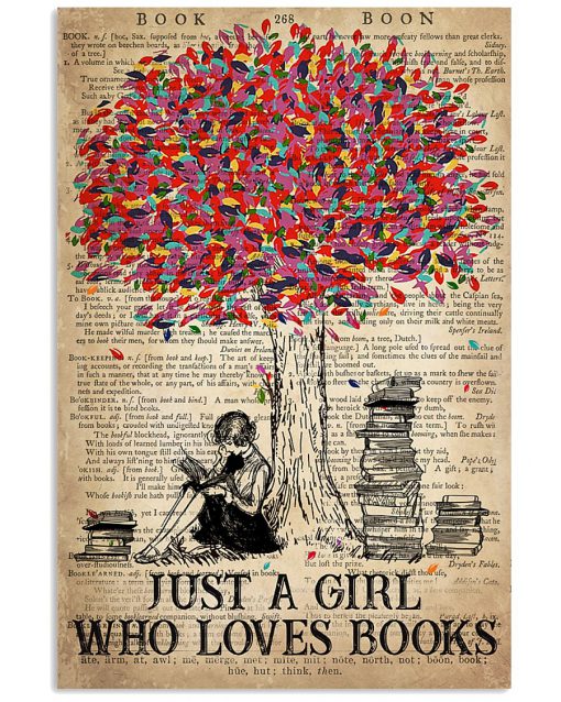 Just A Girl Who Loves Books Poster