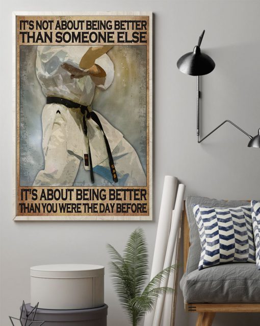 Karate it's not about being better than someone else posterz