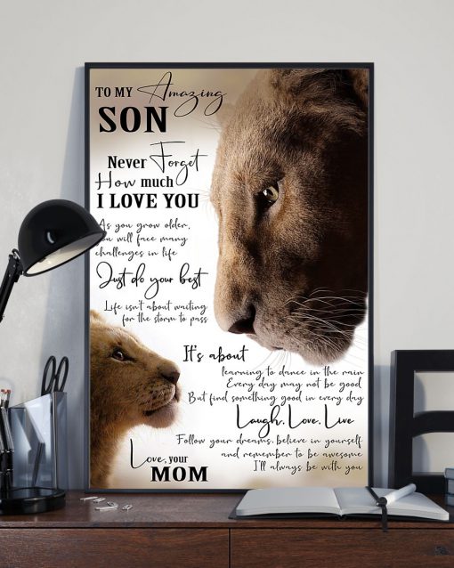 Lion mom To my amazing son Never forget how much I love you posterx