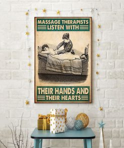 Massage Therapist Listen With Their Hands And Their Hearts Posterx