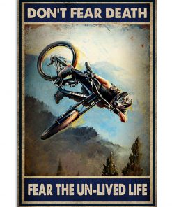 Motocross Don't fear death fear the unlived life poster