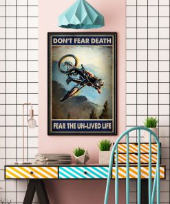 Motocross Don't fear death fear the unlived life posterc