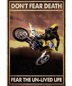 Motorcycles Don't fear death fear the unlived life poster