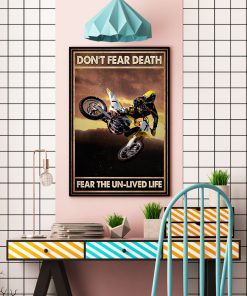 Motorcycles Don't fear death fear the unlived life posterc
