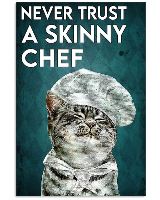 Never Trust A Skinny Chef Poster