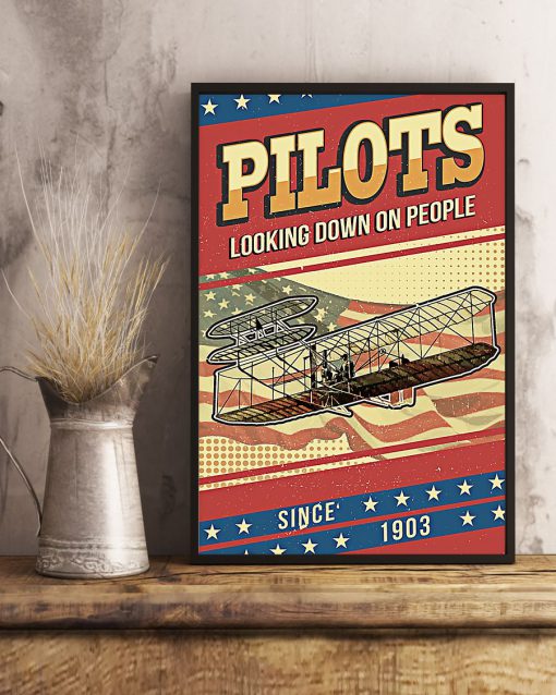 Pilots Looking Down On People Since 1903 Posterc