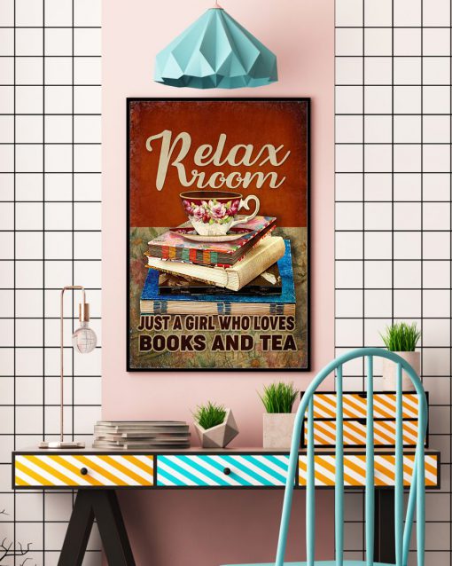 Relax room Just a girl who loves books and tea posterc
