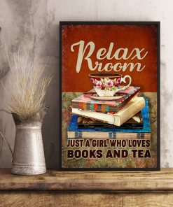 Relax room Just a girl who loves books and tea posterx