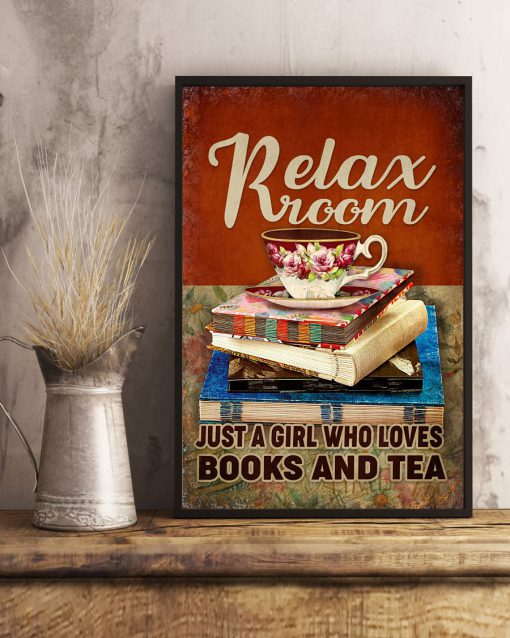 Relax room Just a girl who loves books and tea posterx