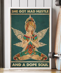 She Got Mad Hustle And A Dope Soul Posterc