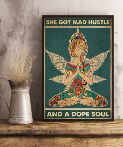 She Got Mad Hustle And A Dope Soul Posterx