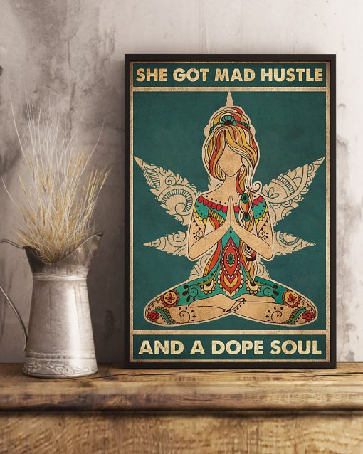 She Got Mad Hustle And A Dope Soul Posterx