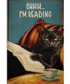 Shhh I'm Reading Cat Poster