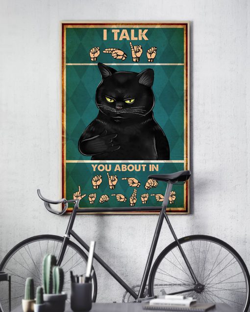 Sign language Black Cat I Talk About In Posterc
