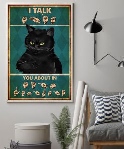 Sign language Black Cat I Talk About In Posterz