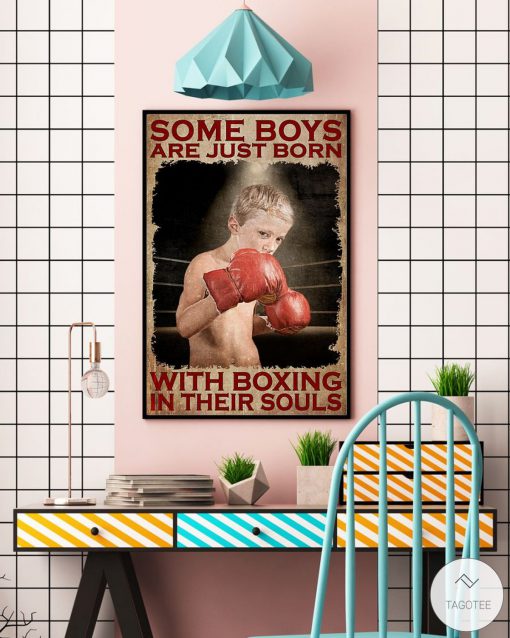 Some boys are just born with boxing in their souls posterc