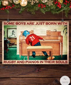 Some boys are just born with rugby and pianos in their souls posterx