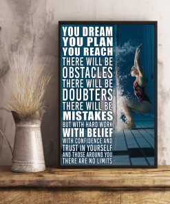 Swimming You dream you plan you reach trust in yourself posterx