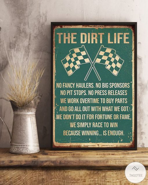 The Dirt Life Racing No Fancy Haulers Posterx